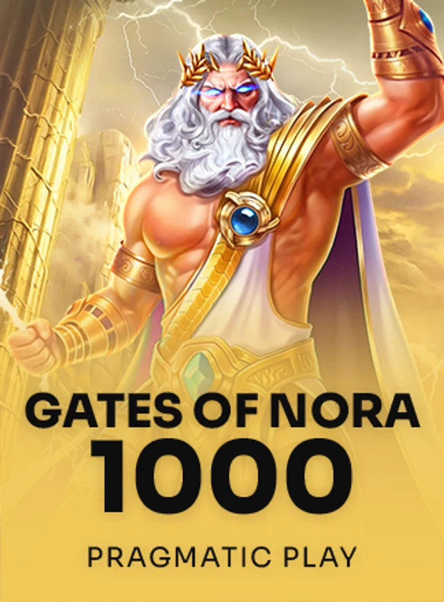 Gates of Nora 1000